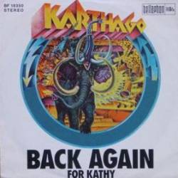 Karthago : Back Again - For Kathy